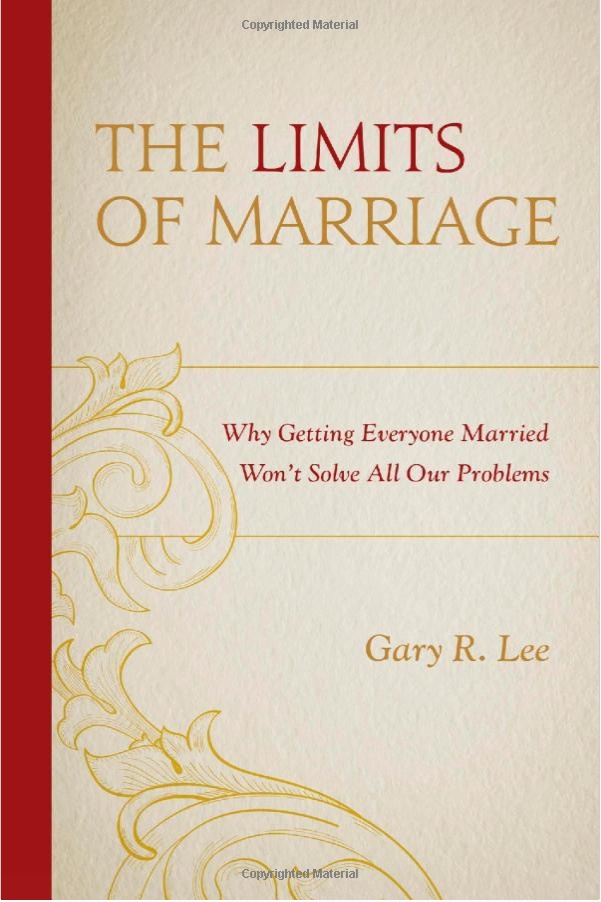 Making the Best of a Bad Situation? Gary Lee on the Decline of Marriage