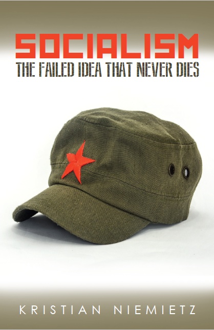 <i>Socialism: The Failed Idea That Never Dies</i>