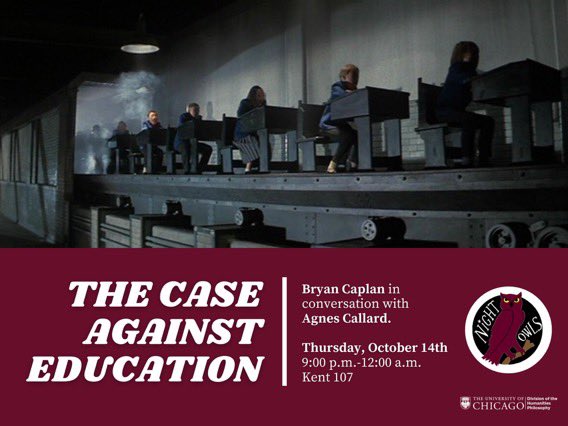 Caplan-Callard, <i>The Case Against Education</i> at U Chicago