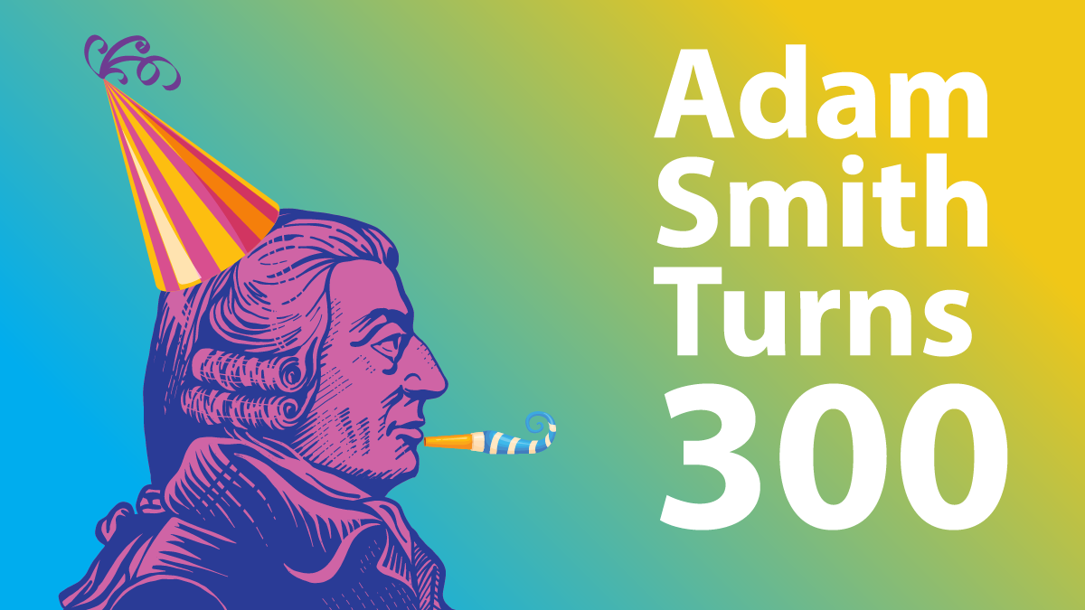 A Tribute to Adam Smith